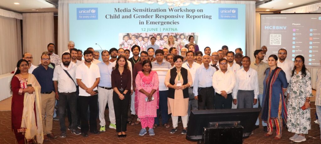 UNICEF, Bihar Govt Train Media for Child- and Gender-Sensitive Disaster Reporting 1 WhatsApp Image 2026 06 12 at 3.52.40 PM