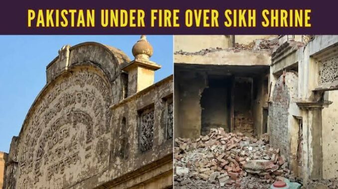 125-Year-Old Sikh Shrine Demolished in Pakistan Sparks Protests and Diplomatic Row 1 11 1 678x381 1